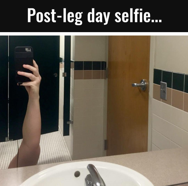 Post-leg day selfie – FitRadar